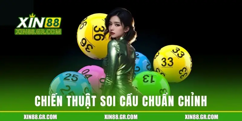 Chiến thuật soi cầu chuẩn chỉnh