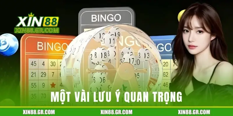 Một vài lưu ý quan trọng