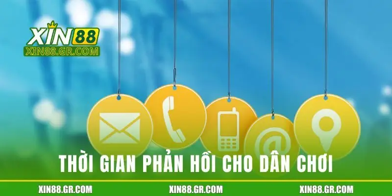 Thời gian phản hồi cho dân chơi tại nền tảng